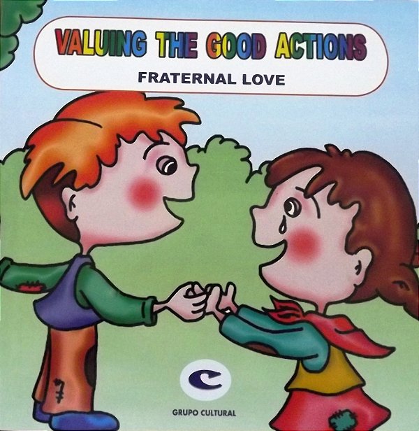 Fraternal love / Amor fraternal