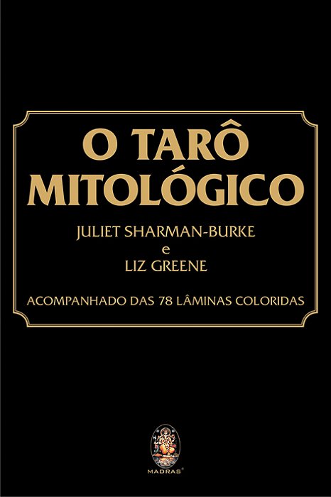 LIVRO TARÔ MITOLÓGICO - CASA DO CIGANO