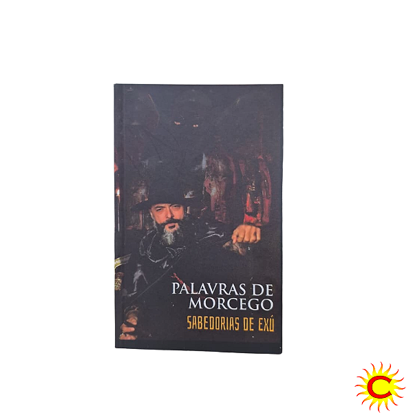 (Livro) Palavras de Morcego Sabedoria de Exú - Casa do Cigano