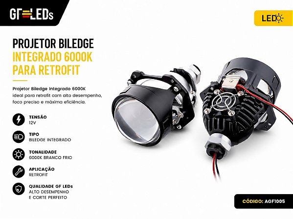 PROJETOR BI-LED INTEGRADO RETROFIT