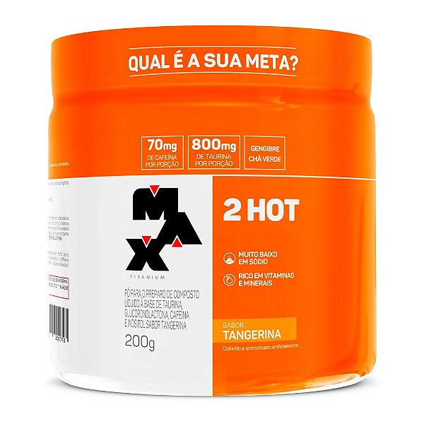 2Hot Tangerina Max Titanium 200g