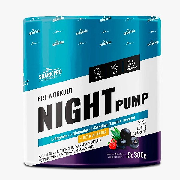 Night Pump (300g) - Shark Pro