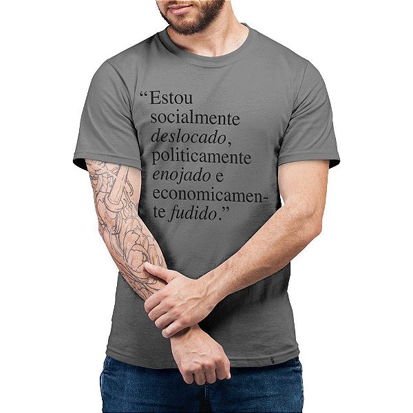 Deslocado, enojado e fudido - Camiseta Basicona Unissex