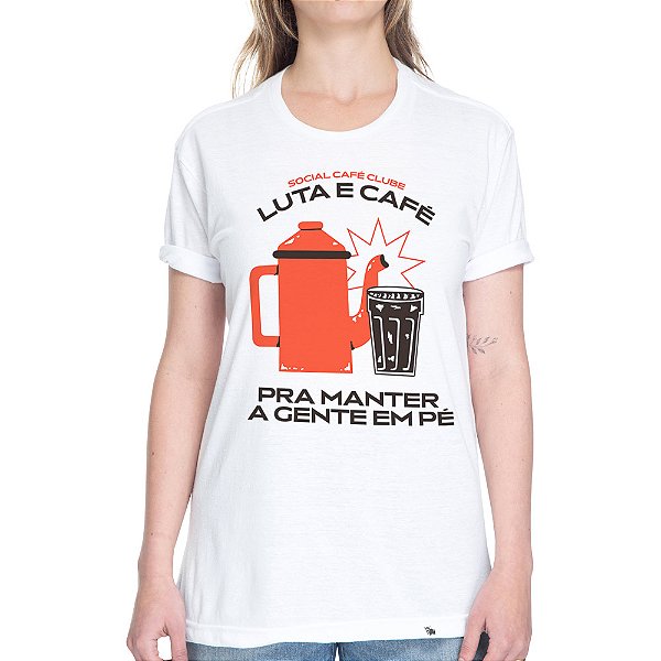 Luta e Café - Camiseta Basicona Unissex