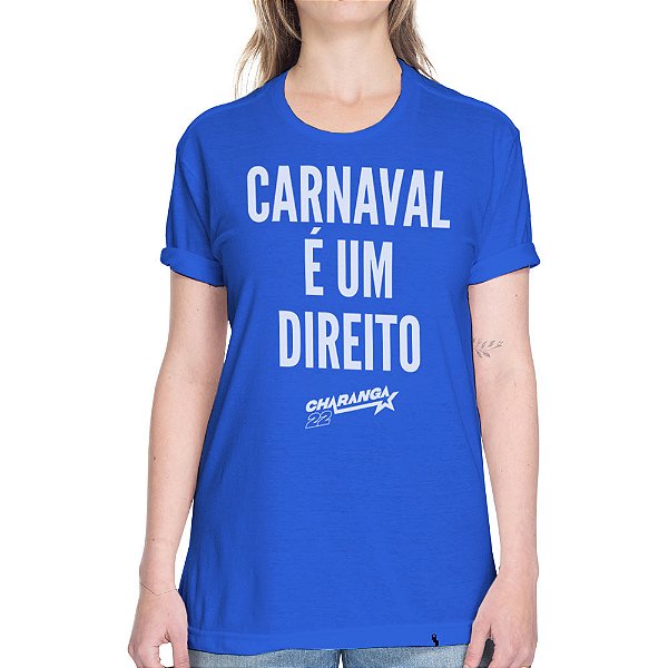 Carnaval é um Direito - Camiseta Basicona Unissex