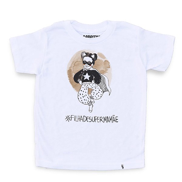 Filha de Super-mamãe - Camiseta Clássica Infantil - El Cabriton Camisetas  Online! Vamos colocar mais arte no mundo?