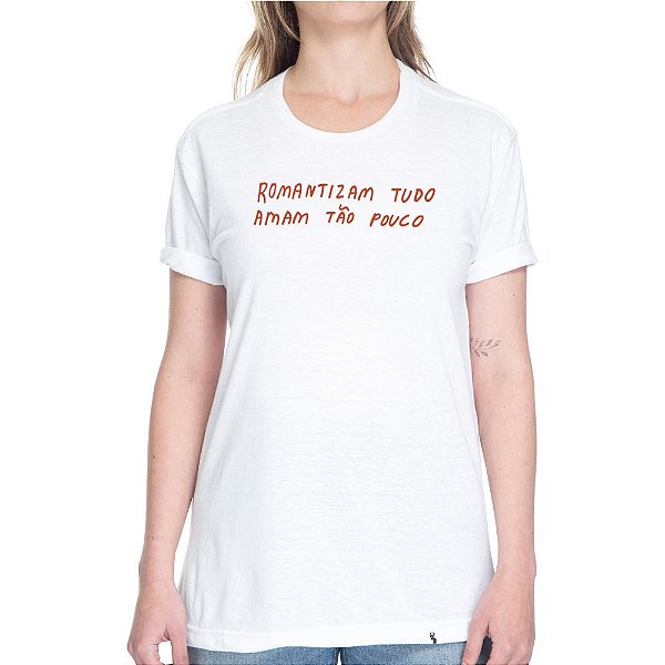 Romantizam Tudo - Camiseta Basicona Unissex