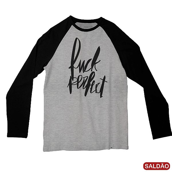 Fuck Perfect - Camiseta Raglan Manga Longa Masculina-Saldão