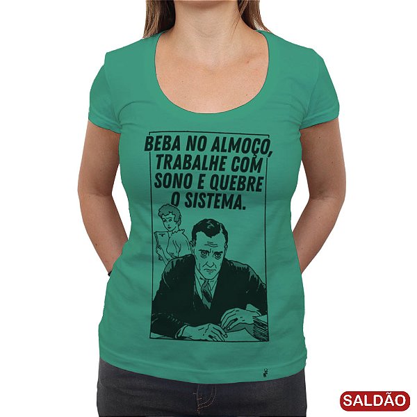 Beba no Almoço - Camiseta Clássica Feminina-Saldão