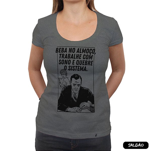 Beba no Almoço - Camiseta Clássica Feminina-Saldão