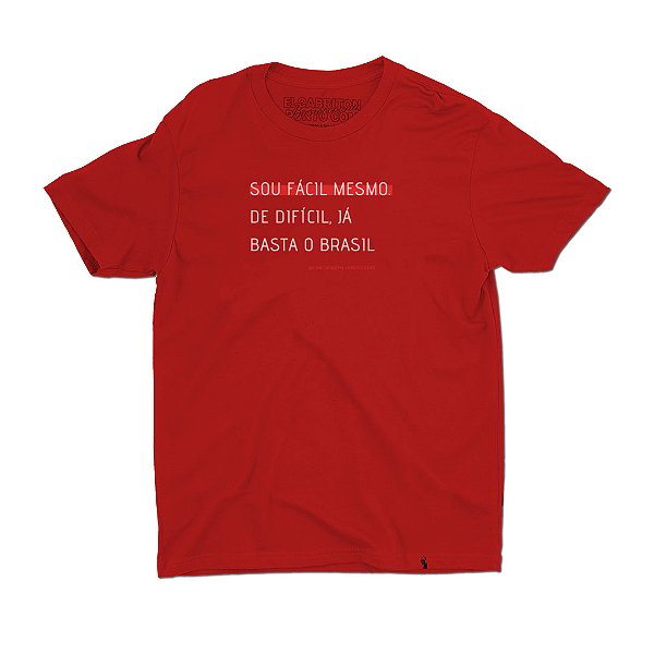 Sou Fácil Mesmo - Camiseta Basicona Unissex