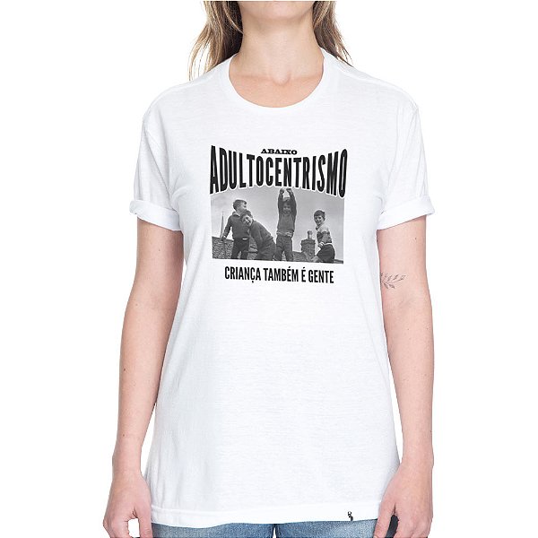 Abaixo Adultocentrismo - Camiseta Basicona Unissex