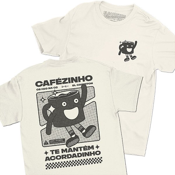 Cafézinho Te Mantém Acordadinho - FRENTE e COSTAS - Camiseta Basicona Unissex