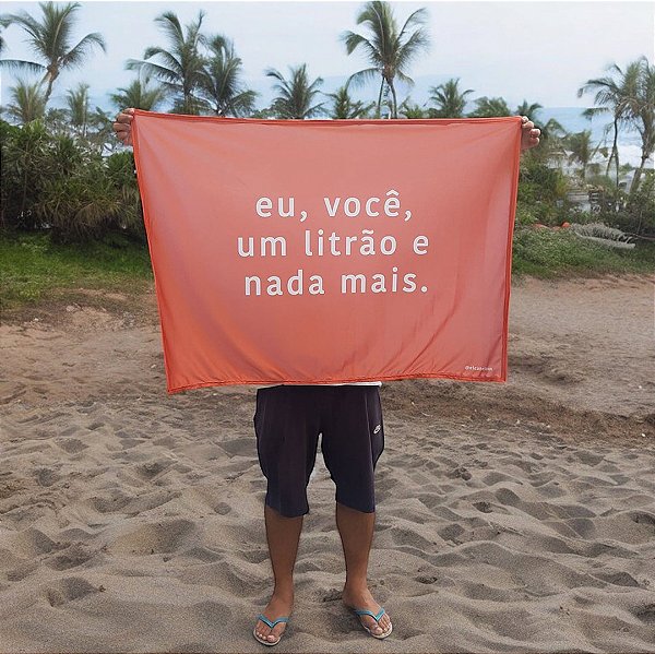 Eu, Você, Um Litrão - Canga  - Canga / Bandeira