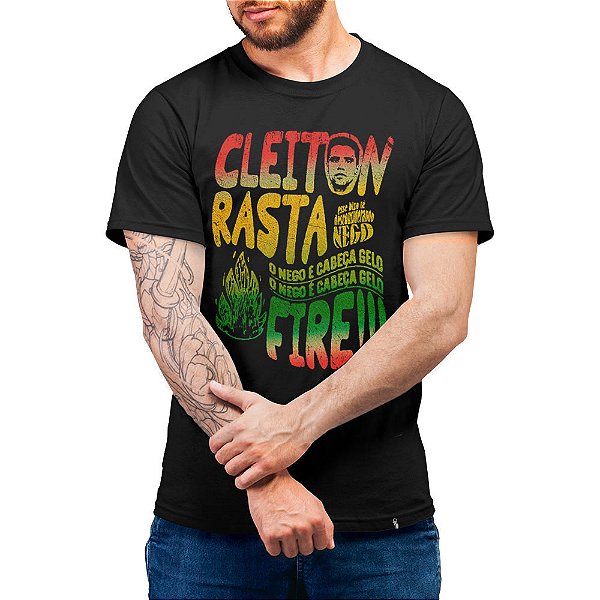 Fire Cleiton Rasta - Camiseta Basicona Unissex