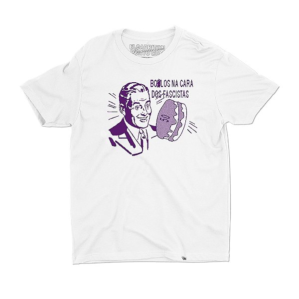 Bolos na Cara dos Fascistas - Camiseta Basicona Unissex