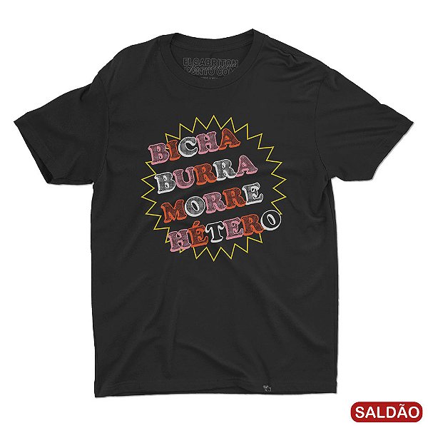 Bicha Burra - Camiseta Basicona Unissex-Saldão