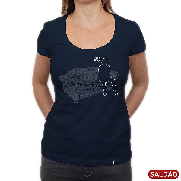 This Is My Spot  - Camiseta Clássica Feminina-Saldão