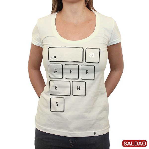 Shift Happens - Camiseta Clássica Feminina-Saldão