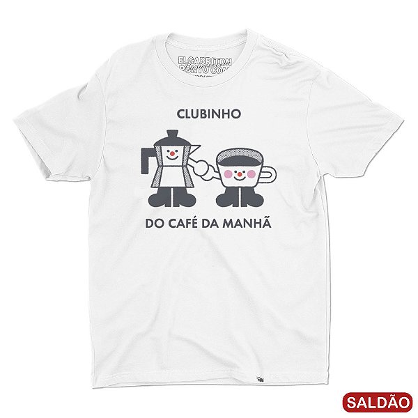 Clubinho do Café da Manhã - Camiseta Basicona Unissex-Saldão