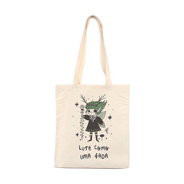 Lute Como uma Fada - Bolsa de Lona