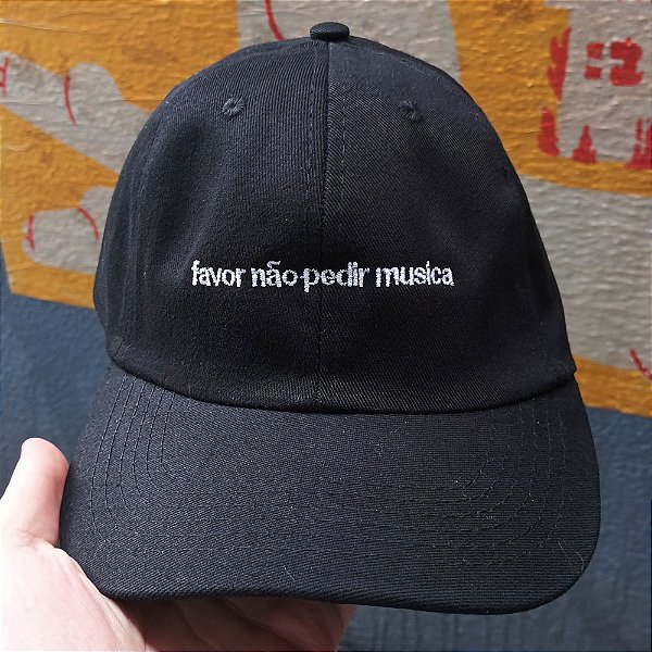 Favor Não Pedir Música - Boné Bordado