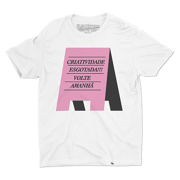 Criatividade Esgotada - Camiseta Basicona Unissex