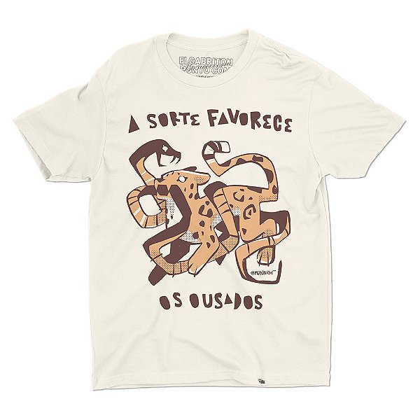 A Sorte Favorece os Ousados - Camiseta Basicona Unissex
