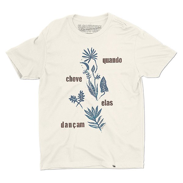 Quando Chove Elas Dançam - Camiseta Basicona Unissex