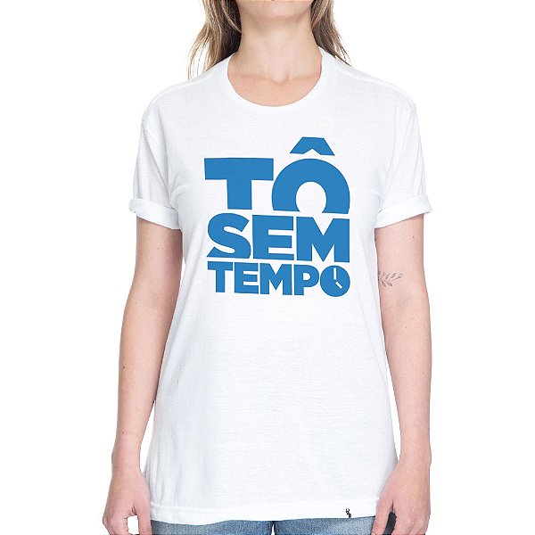 Tô Sem Tempo - azul - Camiseta Basicona Unissex