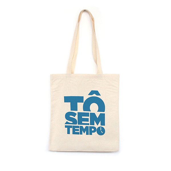 Tô Sem Tempo - azul - Bolsa de Lona