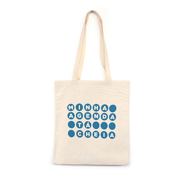 Minha Agenda tá Cheia - azul - Bolsa de Lona