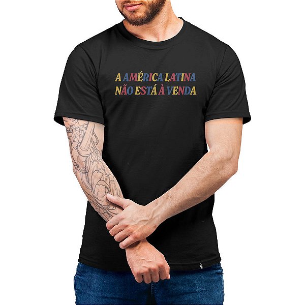 A América Latina Não Esta à Venda - Camiseta Basicona Unissex