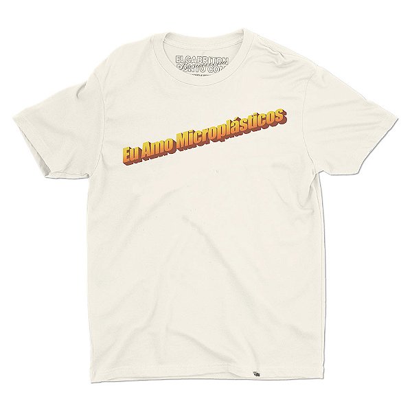 Eu Amo Microplásticos - Camiseta Basicona Unissex