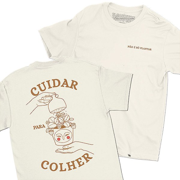 Não é só Plantar - FRENTE e COSTAS - Camiseta Basicona Unissex