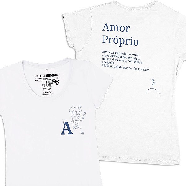 A de Amor Próprio - Camiseta Clássica Feminina