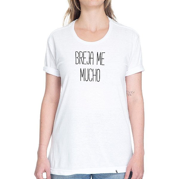 Breja Me Mucho - Camiseta Basicona Unissex