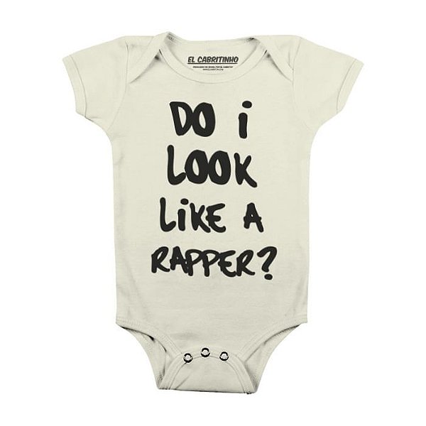 Do I Look Like a Rapper? - Body Infantil