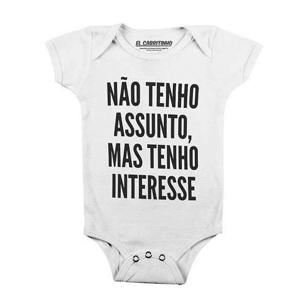 Não Tenho Assunto - Body Infantil