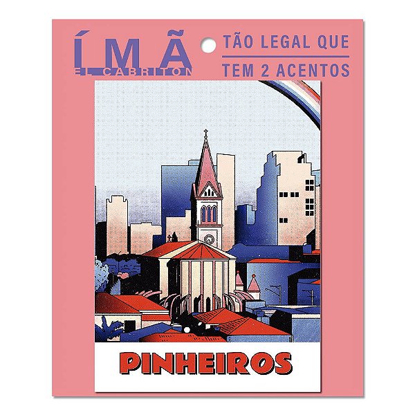 Pinheiros - Imã