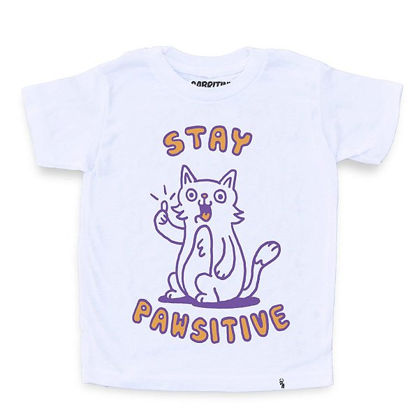 Stay Pawsitive - Camiseta Clássica Infantil