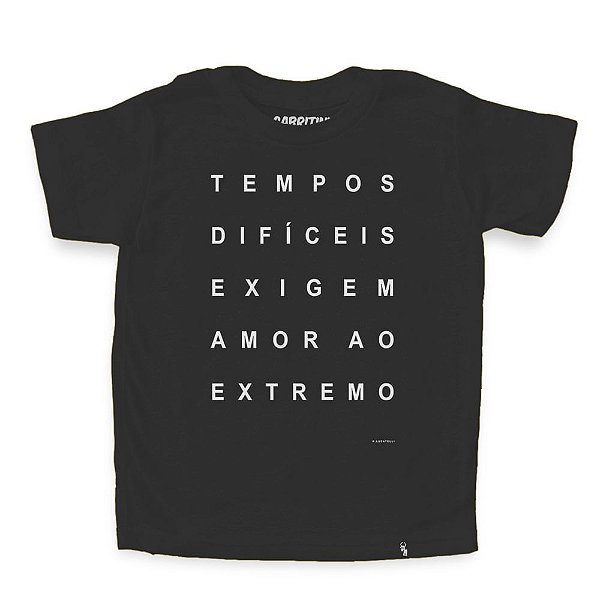 Tempos Difíceis - Camiseta Clássica Infantil