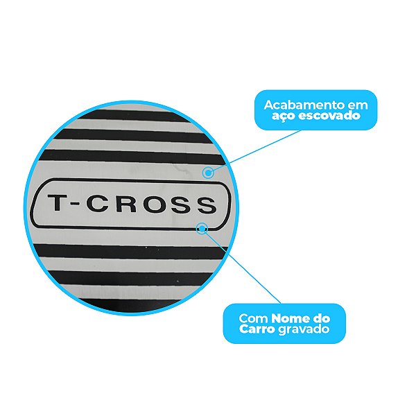 Descanso De Pé Aço Inox Escovado VW T-CROSS 2019 a 2024