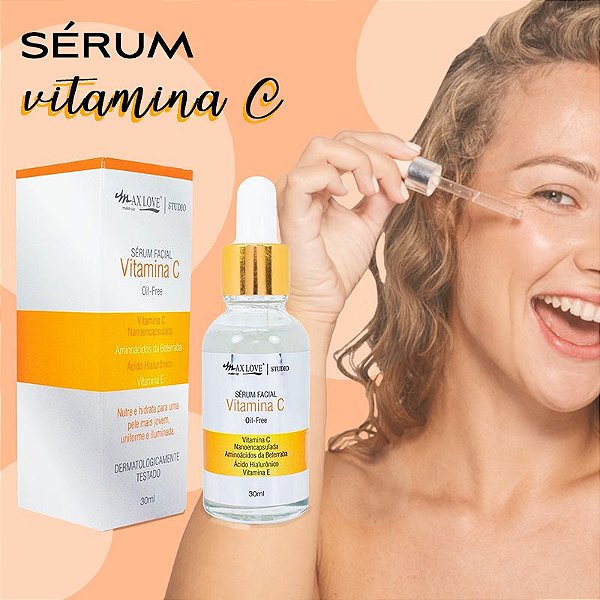 Sérum Facial Vitamina C Oil Free - Ácido Hialurônico e Vitamina E - Max Love  - All Glow Makeup