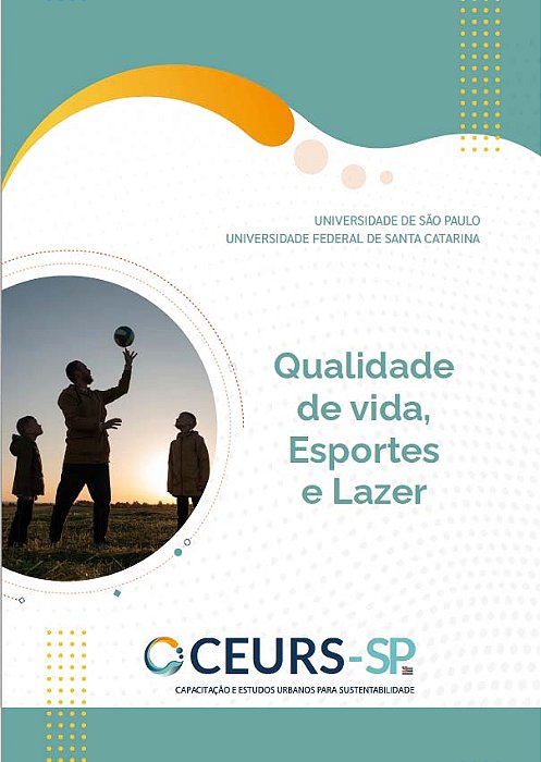 Qualidade de vida, esportes e lazer [recurso eletrônico