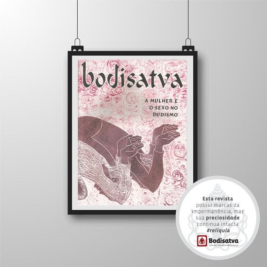 Revista Bodisatva 10 | A Mulher e o Sexo no Budismo