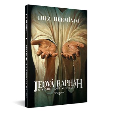 Jeová Raphah - O Senhor que te Sarah (Luiz Hermínio)