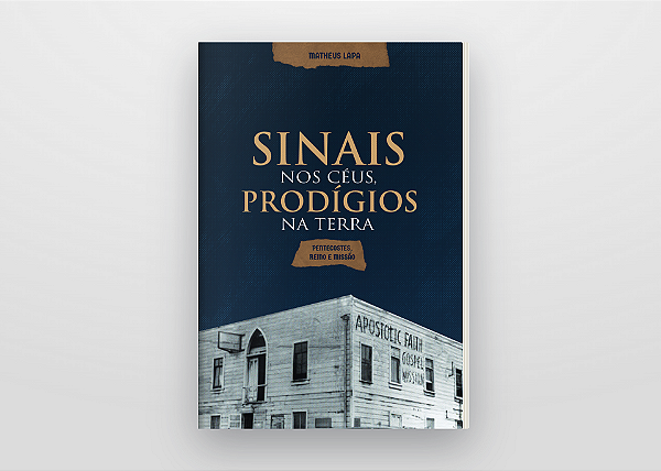 PRÉ-VENDA - Sinais nos Céus, Prodígios na Terra - Matheus Lapa (ENVIOS A PARTIR DO MÊS DE SETEMBRO)