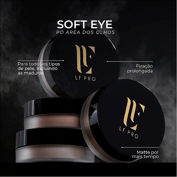 PÓ PARA ÁREA DOS OLHOS SOFT EYE - 16g - LF PRO