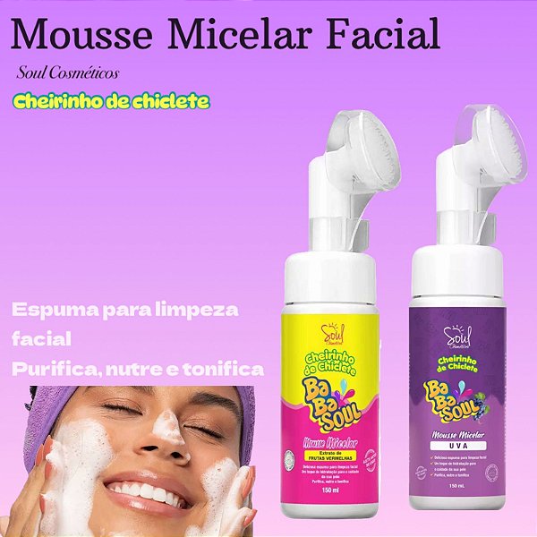 Mousse Micelar com Extrato de Frutas Vermelhas Cheirinho de Chiclete BabaSoul Tutti-Frutti Skin e Uva - Soul Cosméticos